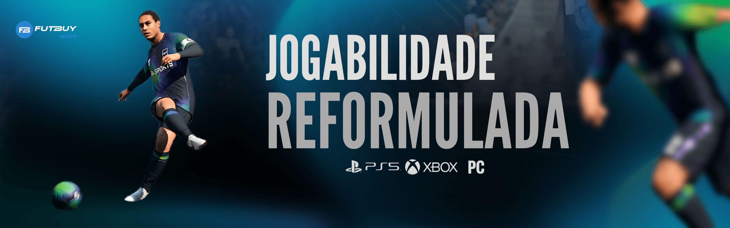 Revamped gameplay in EA FC 26 with advanced dribbling and AI