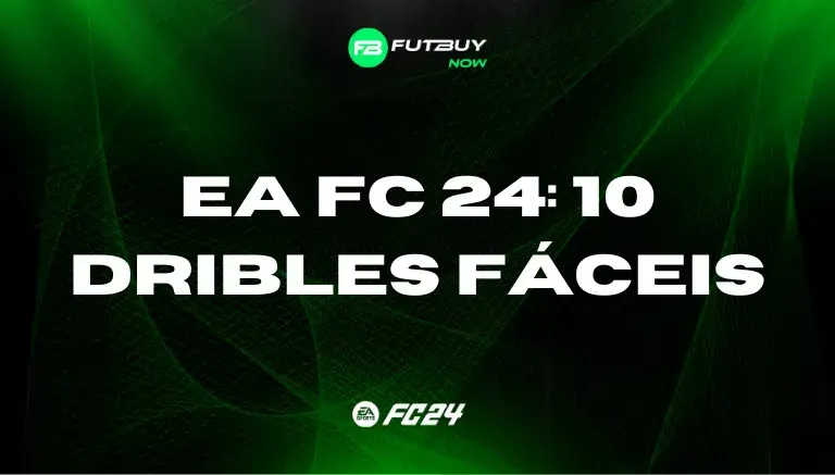 Dez Dribles Simples para Brilhar no EA FC 24