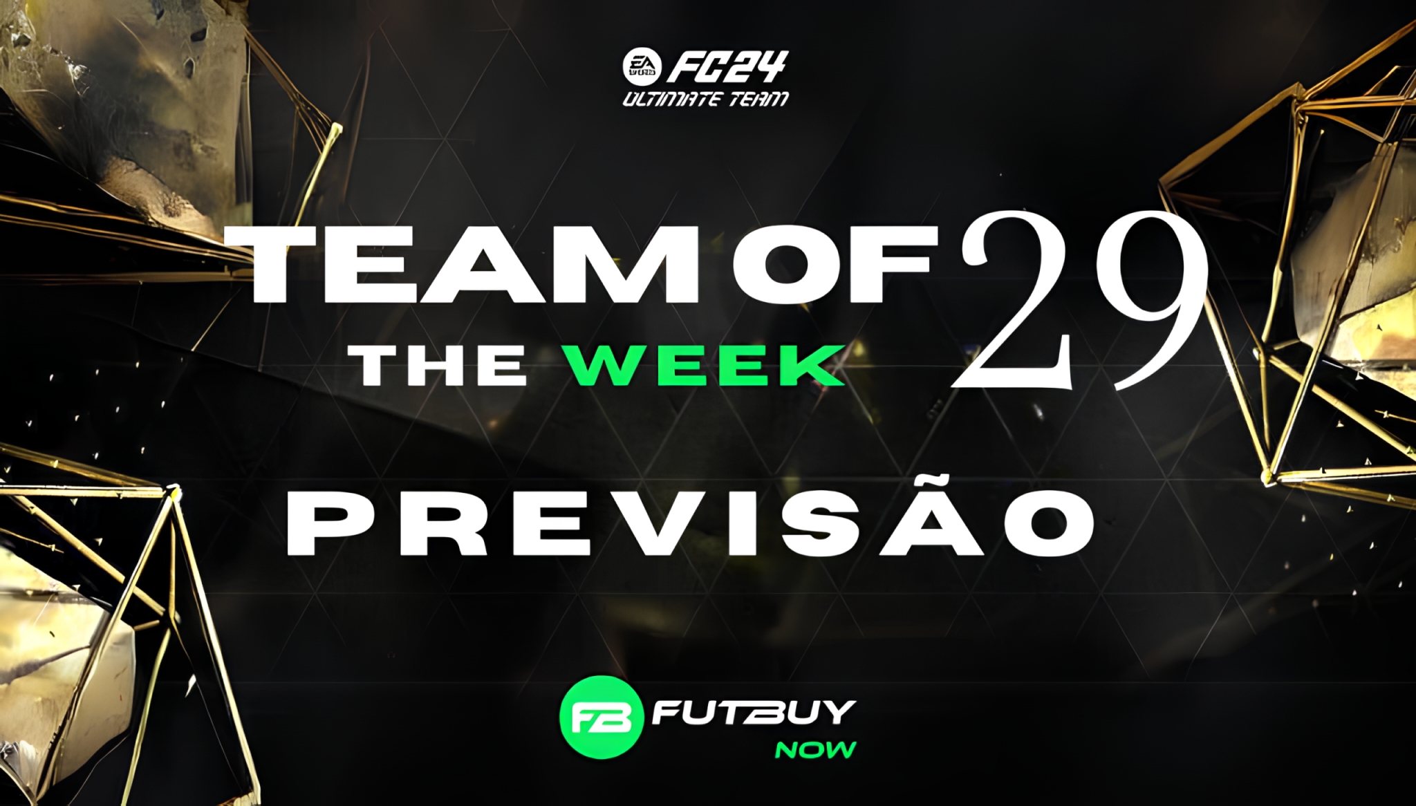 EQUIPE DA SEMANA 29 DO FC 24