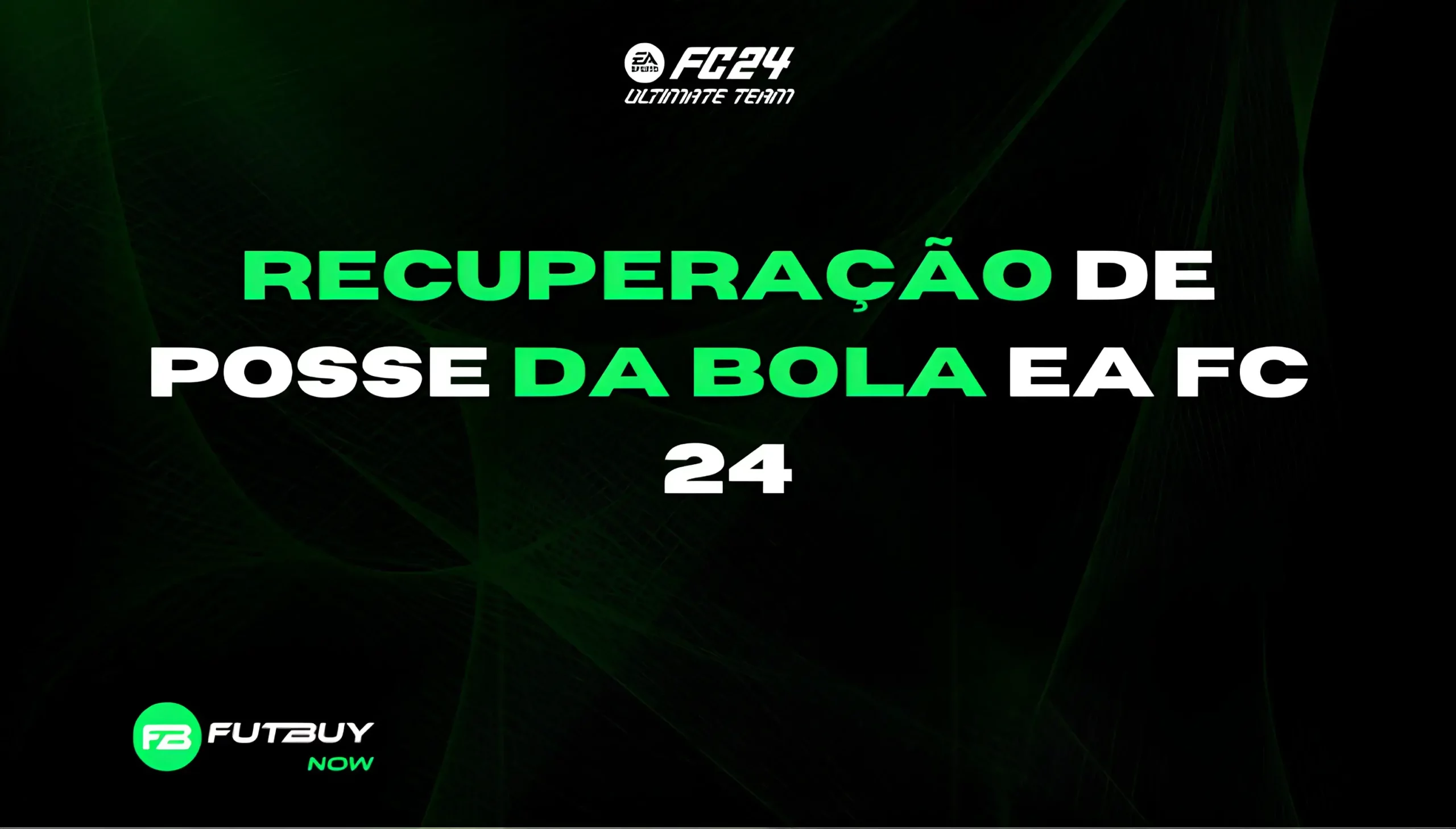 Recuperação de Posse da Bola FC 24