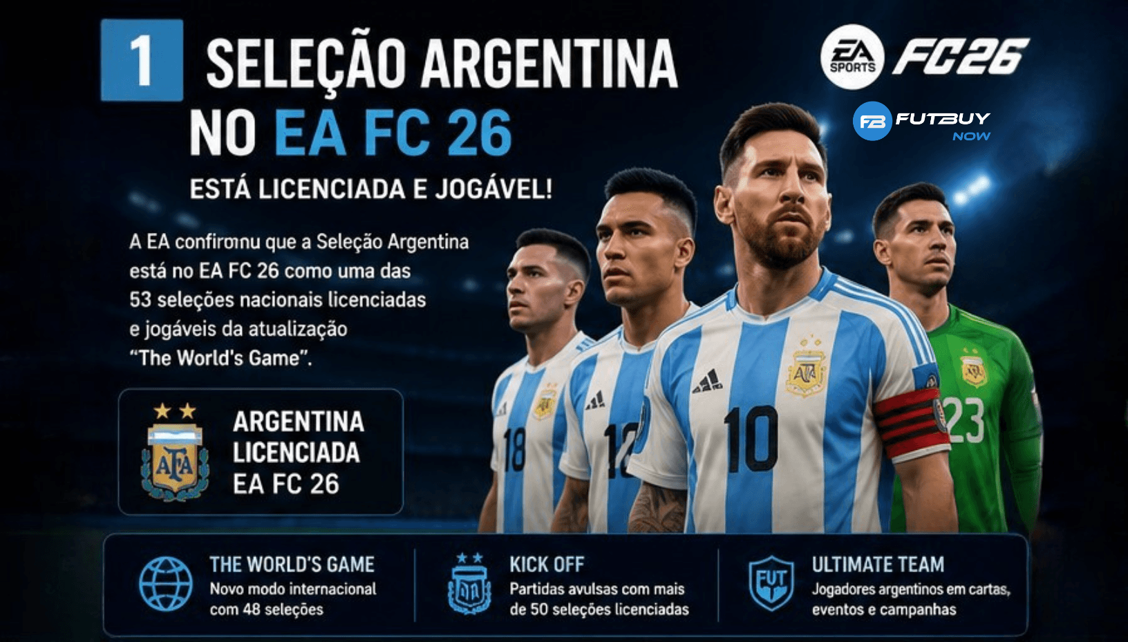 Seleção Argentina no EA FC 26: jogadores, licença e onde jogar Seleção Argentina no EA FC 26: jogadores, licença e onde jogar