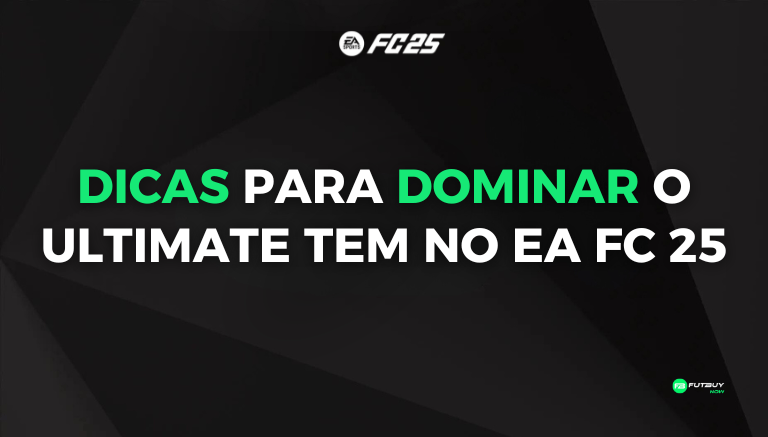 Imagem do artigo Como Dominar o Ultimate Team no EA FC 25: Dicas Essenciais no blog da FutBuyNow sobre EA FC 26 Imagem do artigo Como Dominar o Ultimate Team no EA FC 25: Dicas Essenciais no blog da FutBuyNow sobre EA FC 26
