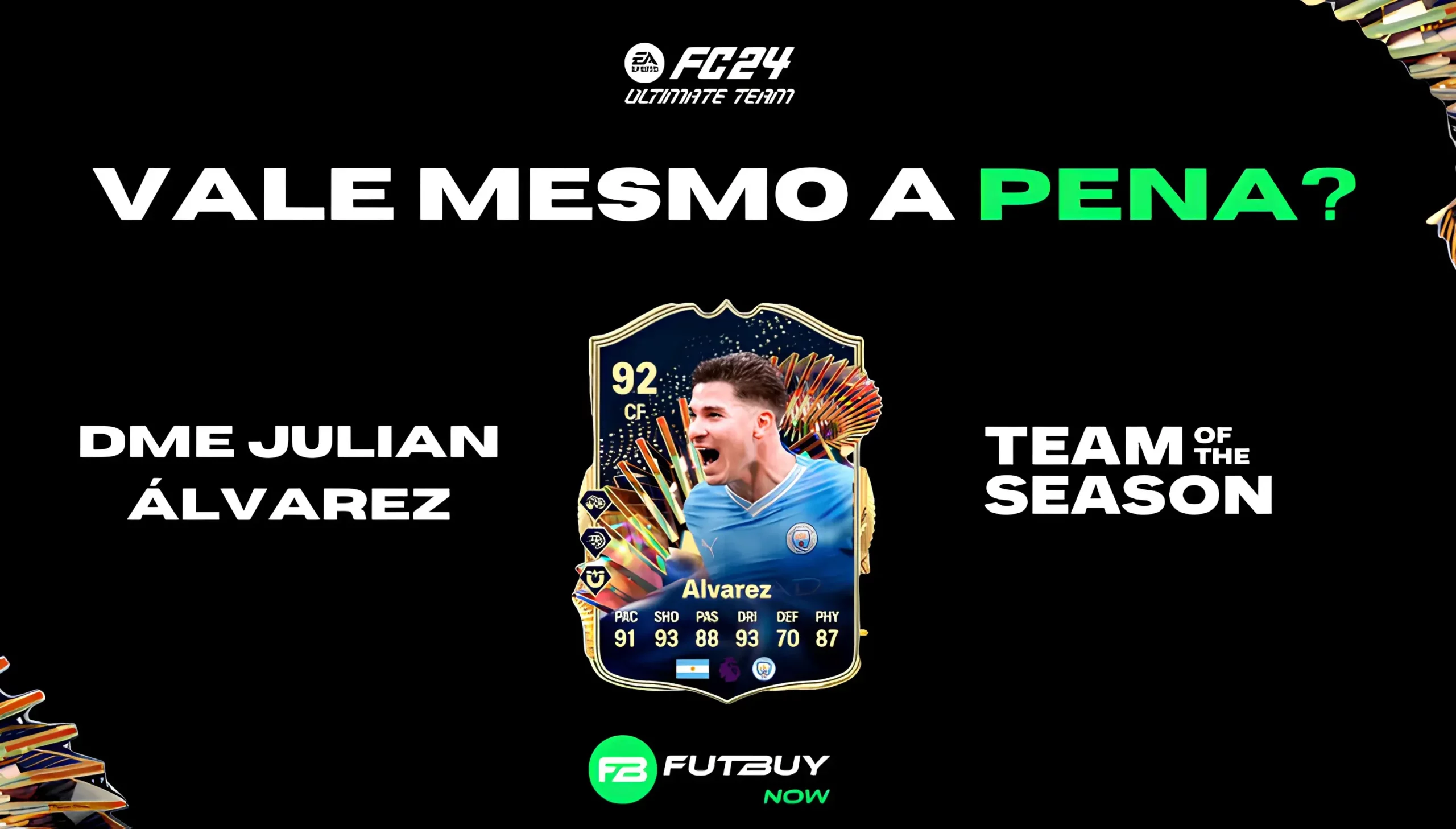 Imagem do artigo DME de Julian Alvarez no TOTS da Premier League no blog da FutBuyNow sobre EA FC 26 Imagem do artigo DME de Julian Alvarez no TOTS da Premier League no blog da FutBuyNow sobre EA FC 26