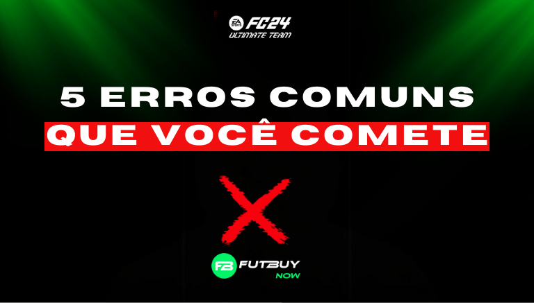 Evite Esses 5 Erros Comuns ao Jogar FC 24 Ultimate Team Online